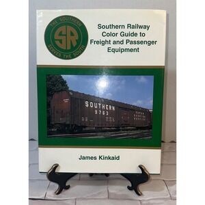 Southern Railway Color Guide Freight Passenger Equipment James Kinkaid 1996 Book